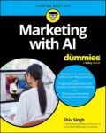 Cover of the book Marketing with AI For Dummies - Beginner's guide to AI-powered marketing strategies